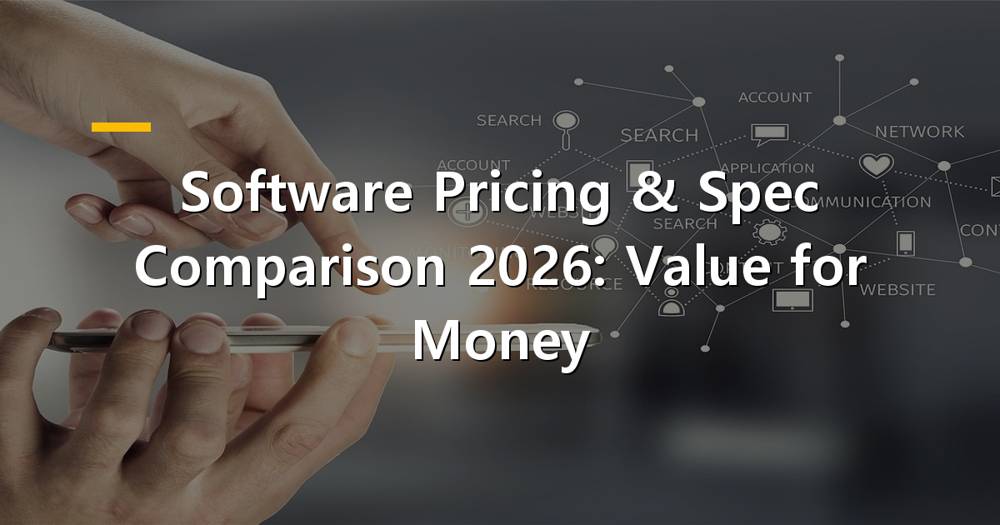 Detailed software pricing and spec comparison chart for 2026
