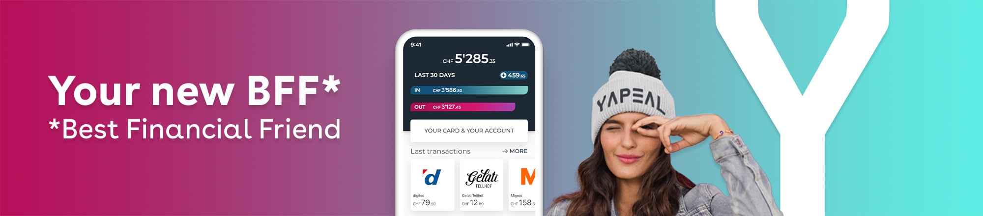 YAPEAL - Il tuo nuovo Best Financial Friend #BFF