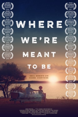 Where We're Meant to Be (2021) | Flix Premiere