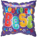 You're The Best Balloon - Standard