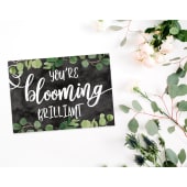 You're Blooming Brilliant