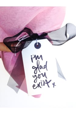 I'm glad you exist. - Standard