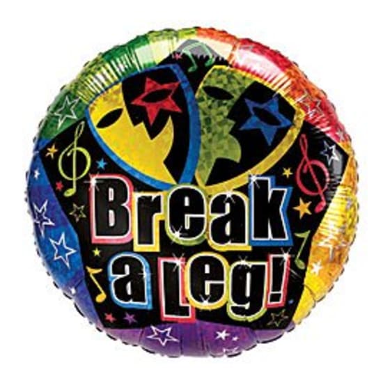 Break a Leg Balloon - Standard