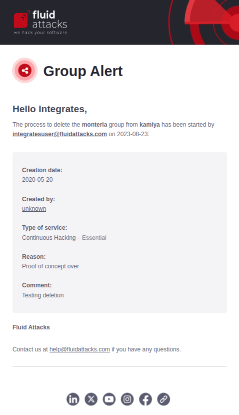 Get notified if a group is removed on the Fluid Attacks platform
