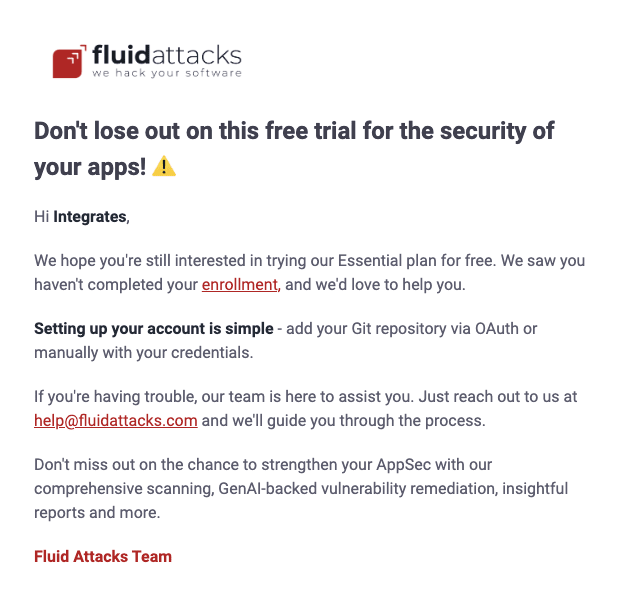 Get second incomplete trial registration email from the Fluid Attacks platform