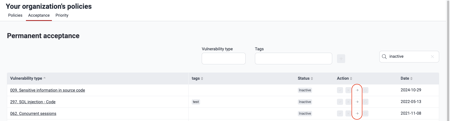 Reactivate acceptance policy on the Fluid Attacks platform