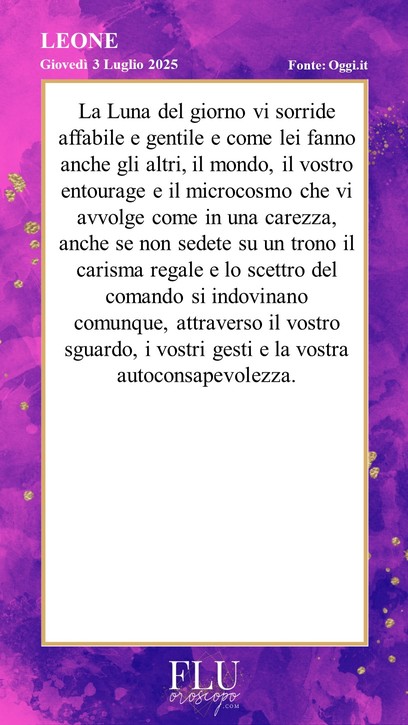 Oroscopo Leone Oggi