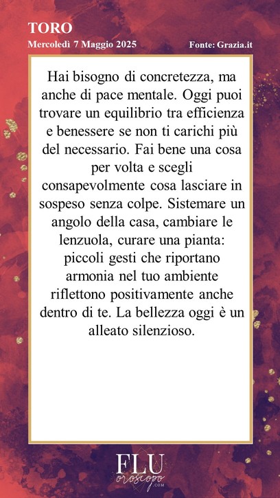 Oroscopo Toro Grazia