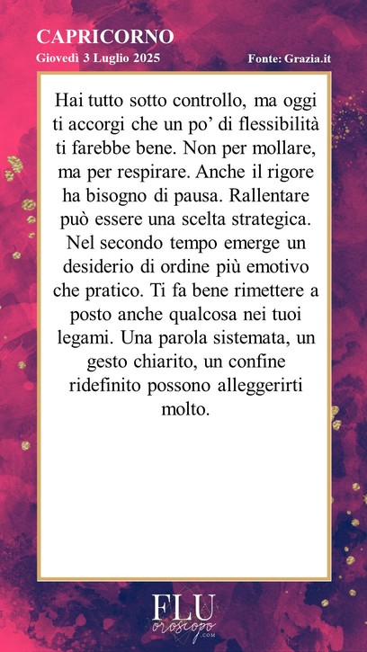 Oroscopo Capricorno Grazia