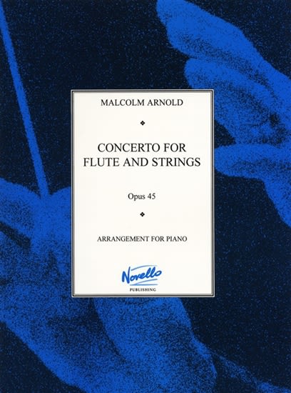 Arnold, Malcolm - Concerto No. 1 for Flute and Strings