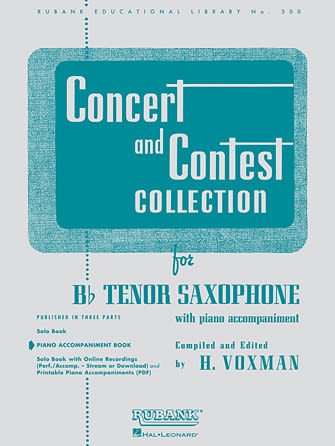 Concert and Contest Collection for Bb Tenor Saxophone with Piano Accompaniment