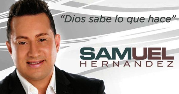 Dios Sabe Lo Que Hace de Samuel Hernandez 🎵 Canciones del Album Dios ...