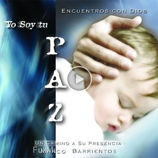 ▷ Precio De Paz de Marco Barrientos 🎵 del Álbum Yo Soy Tu Paz