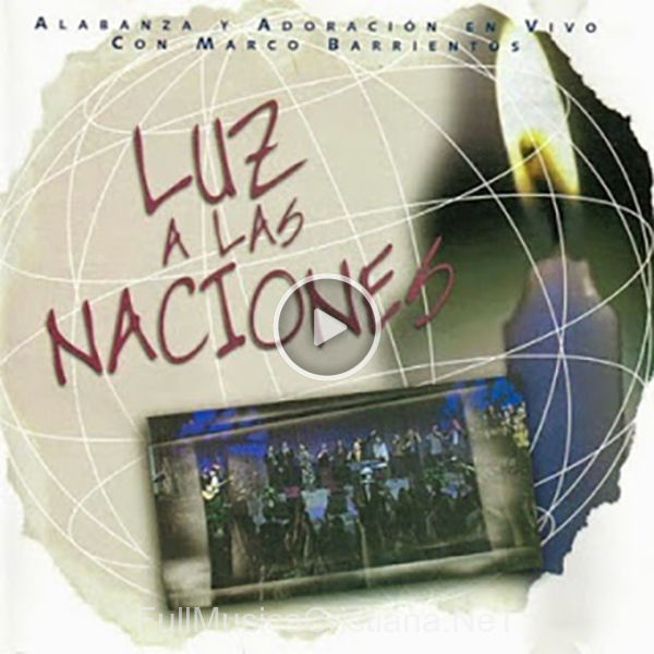 ▷ Ante Ti Estar de Marco Barrientos 🎵 del Álbum Luz a las Naciones