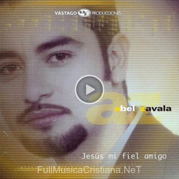 ▷ Enamorame de Abel Zavala 🎵 del Álbum Jesus Mi Fiel Amigo