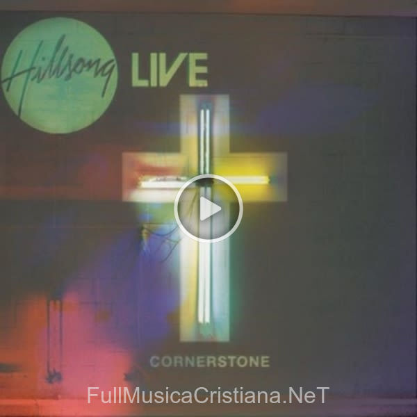 ▷ Hope Of The World de Hillsong 🎵 del Álbum Cornerstone