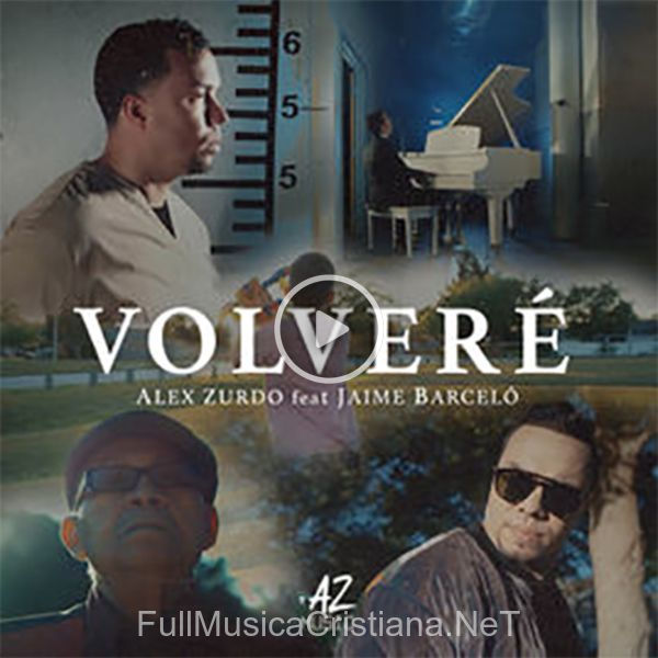 ▷ Volveré (Ft. Jaime Barceló) de Alex Zurdo 🎵 del Álbum Volveré (Ft. Jaime Barceló) (Single)