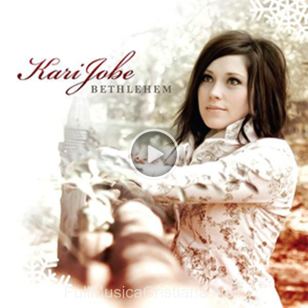 ▷ Bethlehem de Kari Jobe 🎵 Canciones del Album Bethlehem