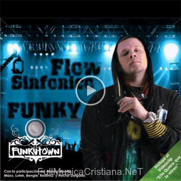 ▷ Junto A Ti de Funky 🎵 del Álbum Flow Sinfonico