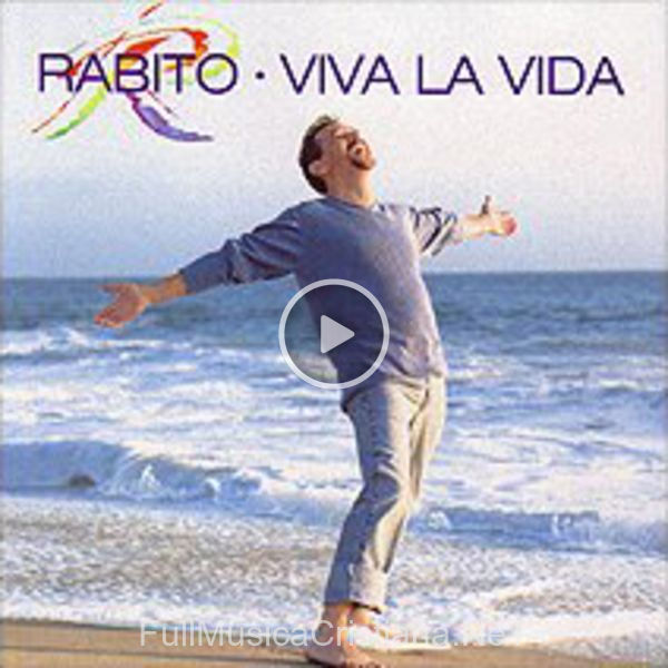 ▷ Que Te Quiero de Rabito 🎵 del Álbum Viva La Vida