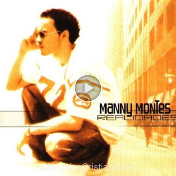 ▷ Bonus Track de Manny Montes 🎵 del Álbum Realidades