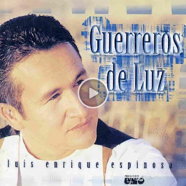 ▷ En El Monte Calvario de Luis Enrique Espinosa 🎵 del Álbum Guerreros De Luz