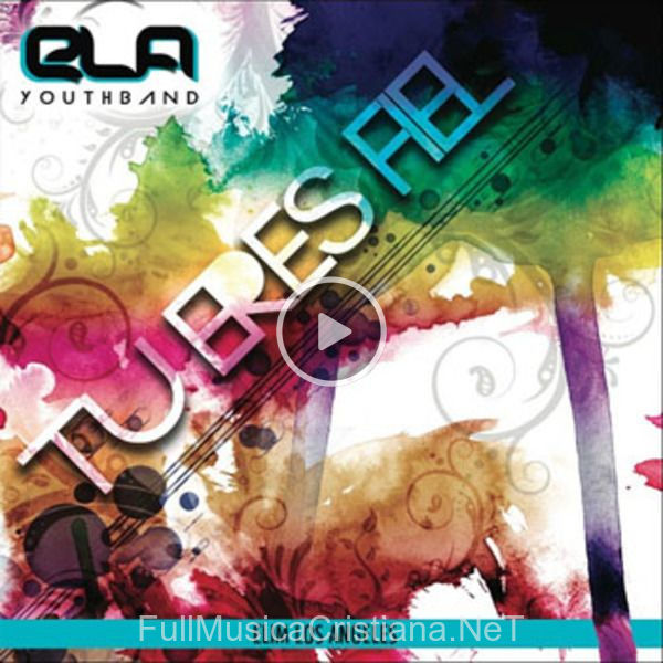 ▷ Tu Eres Fiel (Feat. Ela Youth Band) de Elim Los Angeles 🎵 del Álbum Tu Eres Fiel