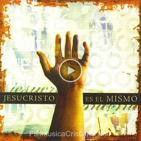 ▷ Desesperado de Vino Nuevo 🎵 del Álbum Jesucristo Es El Mismo