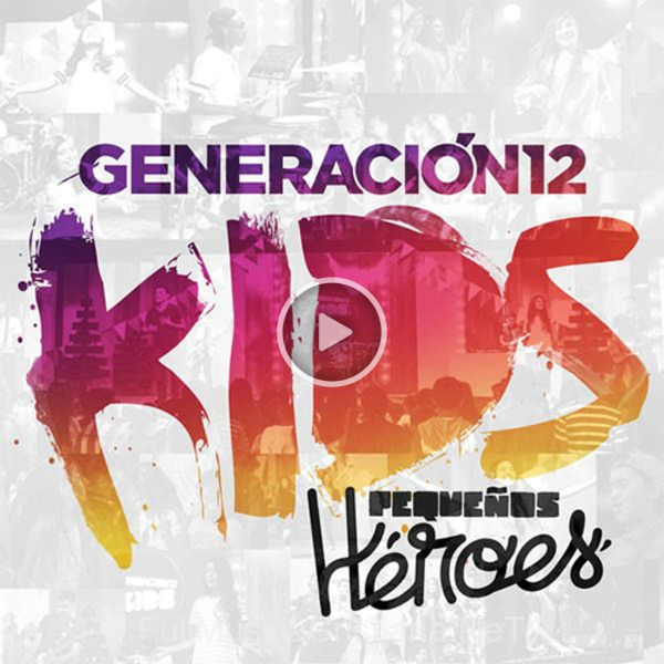 ▷ El Arca De Noé de Generacion 12 Kids 🎵 del Álbum Pequeños Heroes