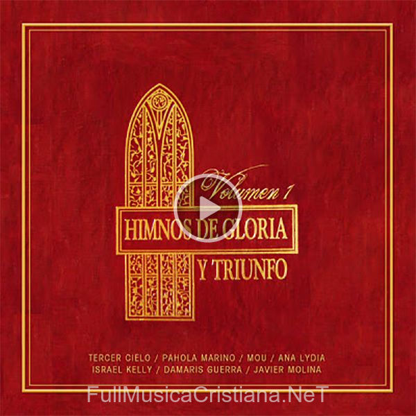 ▷ Eres Limpio - Pahola Marino de Himnos De Gloria Y Triunfo 🎵 del Álbum Himnos De Gloria Y Triunfo - Vol 1