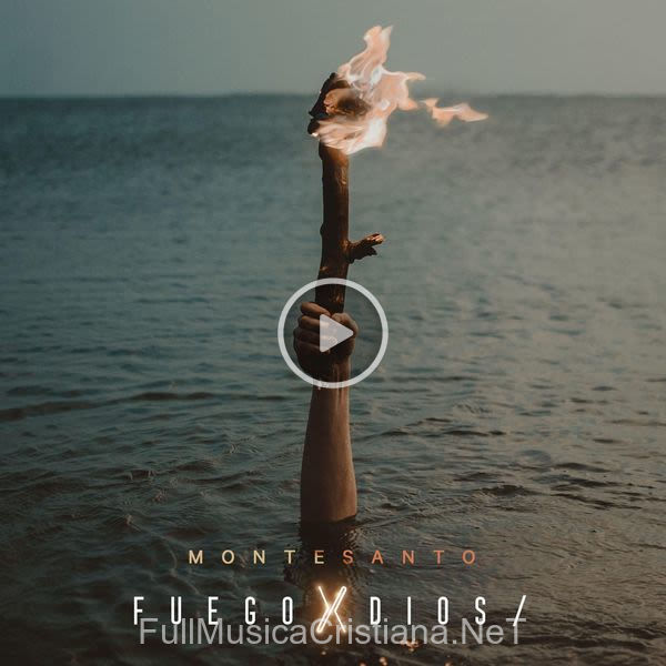 ▷ Me Has Robado El Corazón de Montesanto 🎵 del Álbum Fuego X Dios