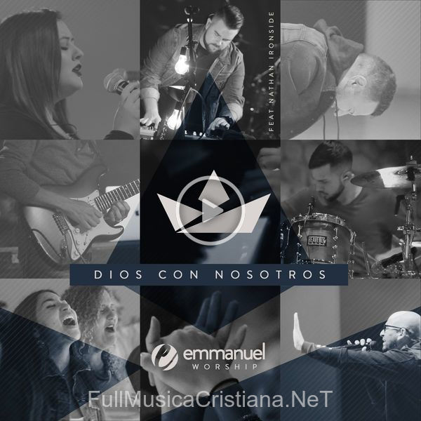 ▷ Dios Con Nosotros (Feat.nathan Ironside) de Emmanuel Worship 🎵 Canciones del Album Dios Con Nosotros (Feat.nathan