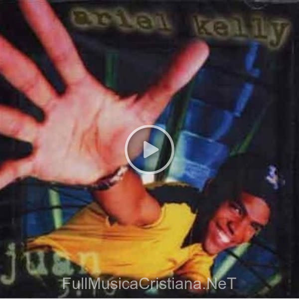 ▷ Maravilloso de Ariel Kelly 🎵 del Álbum Juan 3:16