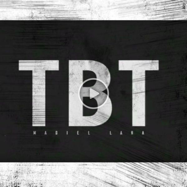 ▷ Tbt (Single) de Madiel Lara 🎵 Canciones del Album Tbt (Single)