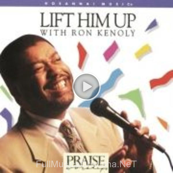 ▷ Worship The Lord de Ron Kenoly 🎵 del Álbum Lift Him Up