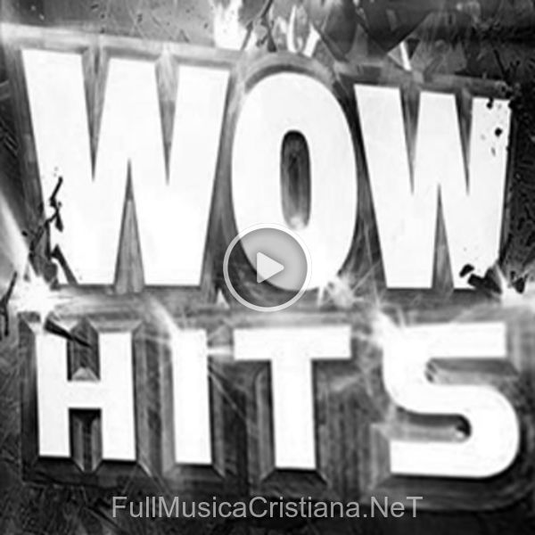 ▷ Canciones de WOW Hits 🎵 Discografía completa de WOW Hits