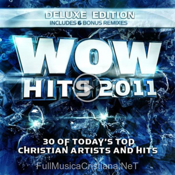 ▷ Jeremy Camp - Healing Hand Of God de WOW Hits 🎵 del Álbum Wow Hits 2011 (Deluxe Edition)