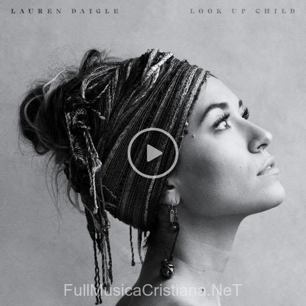 ▷ You Say (Piano Vocal) (Single) de Lauren Daigle 🎵 Canciones del Album You Say (Piano Vocal) (Single)