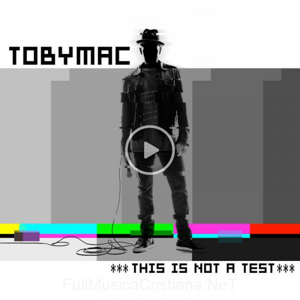 ▷ Like A Match de TobyMac 🎵 del Álbum This Is Not A Test (Deluxe Edition)