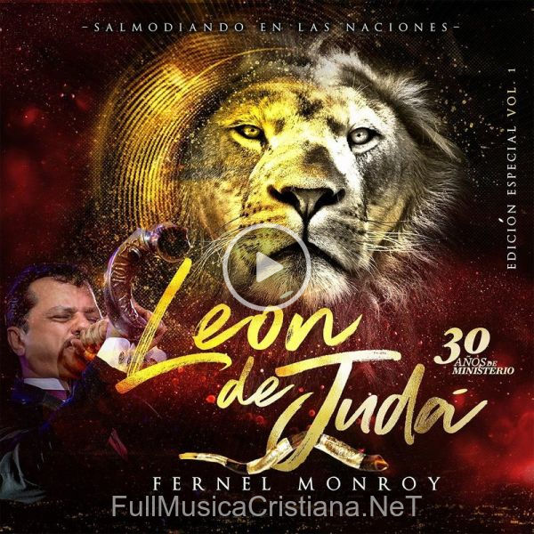 ▷ Tierra No Temas (En Vivo) de Fernel Monroy 🎵 del Álbum León De Judá: Edición Especial, Vol. 1