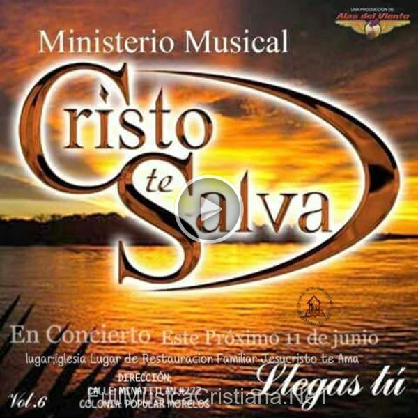 ▷ Canciones de Ministerio Musical Cristo te Salva 🎵 Discografía completa de Ministerio Musical Cristo te Salva