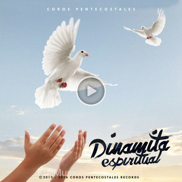 ▷ Dinamita Espiritual de Coros Pentecostales 🎵 del Álbum Dinamita Espirutal (Merengue Cristiano)