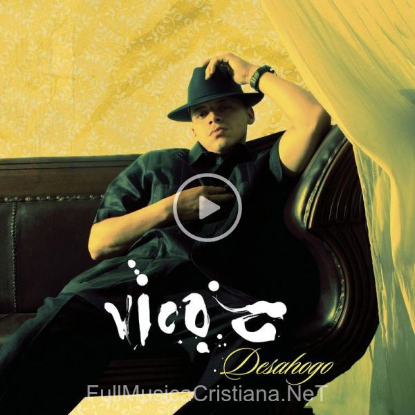 ▷ Desahogo de Vico C 🎵 Canciones del Album Desahogo