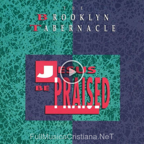 ▷ Nothing As Precious de The Brooklyn Tabernacle Choir 🎵 del Álbum Jesus Be Praised