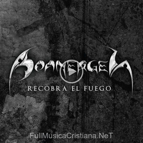 ▷ Recobra El Fuego de Boanerges 🎵 Canciones del Album Recobra El Fuego