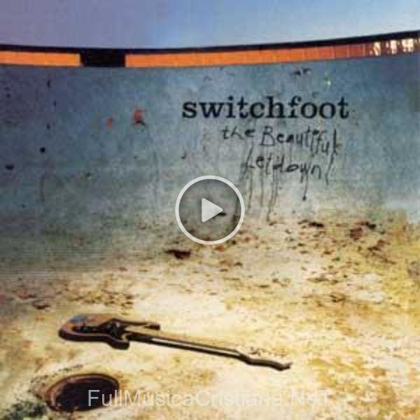 ▷ Mean To Live de Switchfoot 🎵 del Álbum The Beautiful Letdown