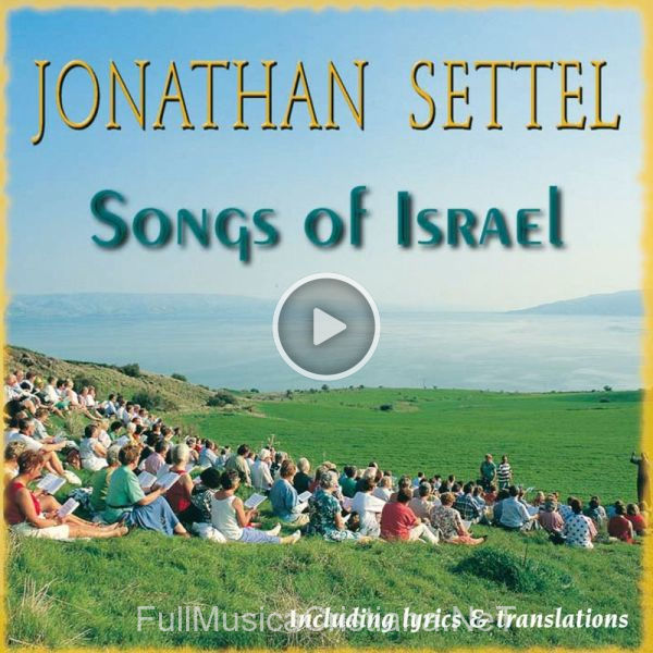 ▷ Shema Israel de Jonathan Settel 🎵 del Álbum Songs Of Israel