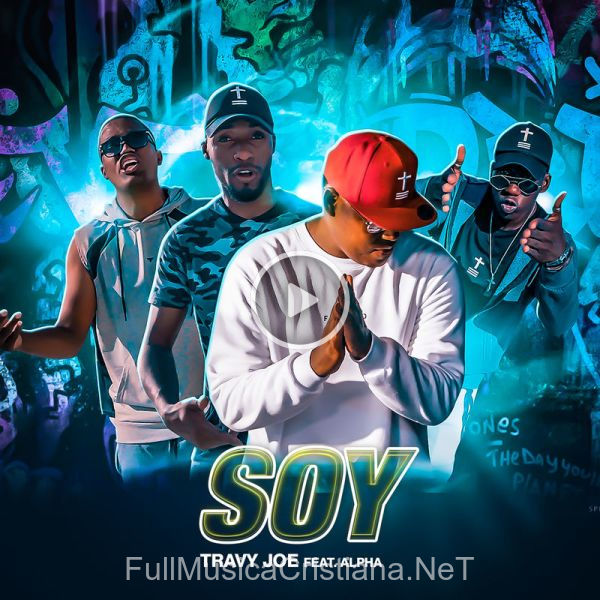 ▷ Soy de Travy Joe 🎵 del Álbum Soy