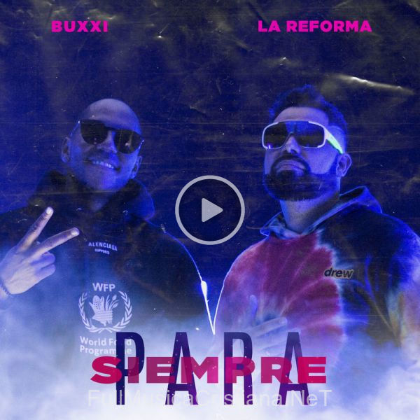 ▷ Para Siempre de La Reforma 🎵 del Álbum Para Siempre