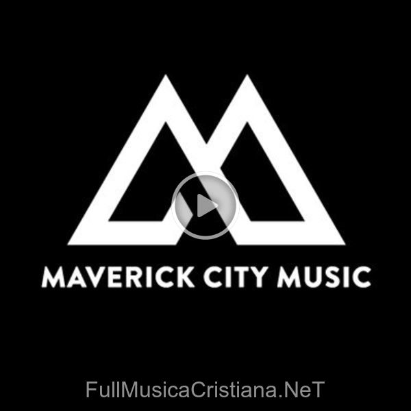 ▷ Canciones de Maverick City Music 🎵 Discografía completa de Maverick City Music